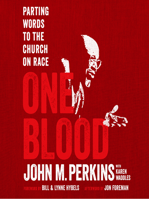 Title details for One Blood by John M. Perkins - Available